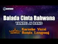 Download Lagu Karaoke Balada Cinta Rahwana - Yantel N Band // [Djuna Musik]