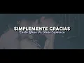 Download Lagu Simplemente Gracias - Carlo Gless Ft. Luis Espinoza (Calibre 50)