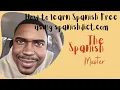 How to Learn Spanish Free Using Spanis ict com