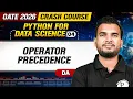 Python for Data Science 04 Operator Precedence GATE DA GATE 2026 Crash Course