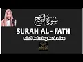 Lagu Magical Recitation Of Surah Al Fath (سورہ الفتح ) | Qari Alaa Aqel | Holy Quran Recitation 