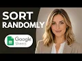 How to Randomize a Range in Google Sheets Full Guide