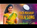 Download Lagu Radhamma Bangaru Bomma Dj folk mashup  Song New  love emotional Edits (360P)