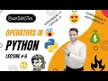 Python Operators Lecture Arithmetic Assignment Comparison Logical Operators