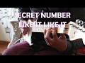 Download Lagu SECRET NUMBER - LIKE IT LIKE IT (Guitar Cover)