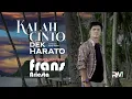 Download Lagu Frans Ariesta - Kalah Cinto Dek Harato (Official Music Video)