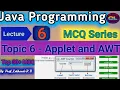 Java Programming MCQ Lecture 6 Applet MCQ AWT MCQ Java mcq Core Java MCQ Code Learning