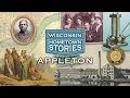 Wisconsin Hometown Stories Appleton