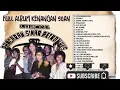 Download Lagu Full album om psp, lagu dangdut orkes moral pancaran sinar petromaks TOP TERLARIS ❗❗❗