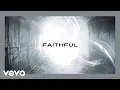 Download Lagu Chris Tomlin - Faithful (Lyric Video)
