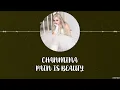 Download Lagu Chanmina – PAIN IS BEAUTY [KANJI+ROM+ENG] LYRICS