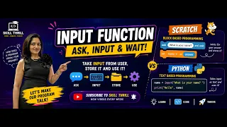 Input Function in Python Ask Wait in Scratch Coding for Beginners Skill Thrill