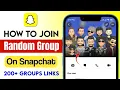 How to Join Random Snapchat Group Chats 2025 Snapchat Group Join Links