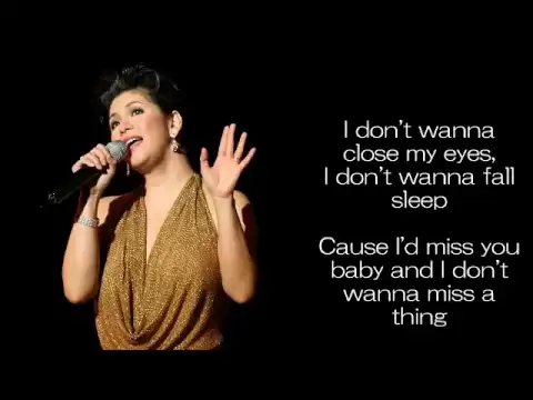 I Don't Wanna Miss A Thing by Regine Velasquez