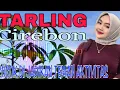 Download Lagu TARLING CIREBON PILIHAN TERBAIK || PALING ENAK DI DENGAR BASS PALING MANTAP