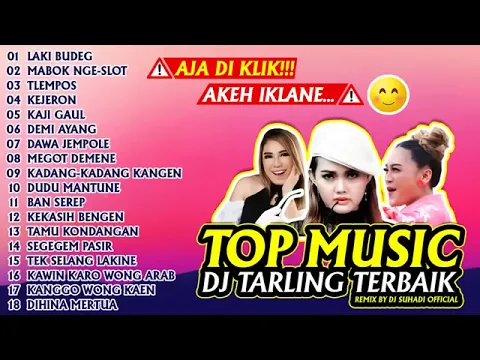 Download MP3 DJ TARLING TERBAIK 2022 - FULL ALBUM