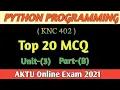 Python programming KNC402 Top 20 MCQ Unit-3 part - B