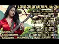Download Lagu LAGU NOSTALGIA GALAU PALING SEDIH BIKIN MEWEK 🎼🎧🔥VIRAL 2025 🔥