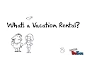 What s a Vacation Rental Loma CA