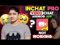 Free Chat App Best Random Chat App Inchat Pro Issue