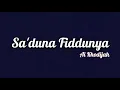 Download Lagu Ai Khodijah - Sa'duna Fiddunya | Lirik