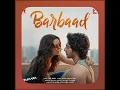 [Barbad] by jubin nautiyal   movie: saiyaara 