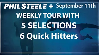 Phil Steele Plus Tour Sept 11th
