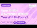 Download Lagu Sam Smith, Summer Walker - You Will Be Found (Karaoke Piano)