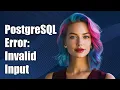 PostgreSQL Error Invalid Input Syntax for Type Numeric Explained