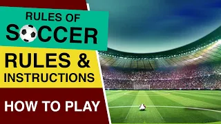 Rules Of Soccer How to play Soccer Soccer Rules for Beginners