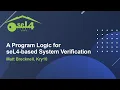A Program Logic for seL4-based System Verification - Matt Brecknell Kry10