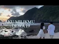 Download Lagu AKU MILIK MU - DEWA 19 Unofficial MV