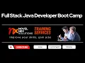 Day 2 - Full Stack Java Developer 5 Day Boot Camp Program By NX Solutions