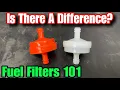 Fuel Filters 101 Do They Matter Is There A Difference