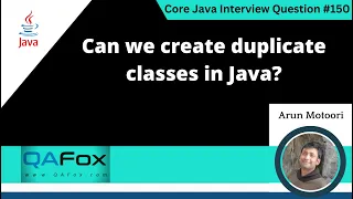 Can we create duplicate classes in Java Core Java Interview Question