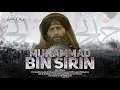 Download Lagu Kisah Muhammad bin Sirin -  Sosok Tabi’in Wira’i dan Pakar Tafsir Mimpi