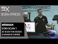 Webinar GOM Scan 1 - 3D Scanning for design manufacturing