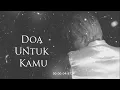 Download Lagu Doa Untuk Kamu \