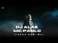 Download Lagu DJ ALAS X MC PABLO (BISSAU SABI MAL)