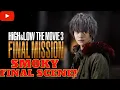 High \u0026 Low The Movie 3: Final Mission.. Death Of Smoky.. Saat Terakhir Smoky...