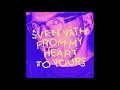 Lagu Sven Väth | From My Heart To Yours „DJ Mix“ (2020)