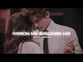 Lagu Pairon Me Bandhan Hai | Mohabbatein | (Slowed and Reverb) #lofi #slowedandreverb