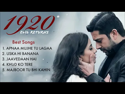 Download MP3 1920 Evil Returns Movie 2008 All Songs | Asha Bhosle | Parveen Sultana | Kailash Kher | Love Songs