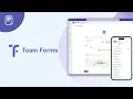 Introducing Team Forms