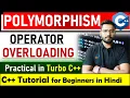 Polymorphism in C Operator Overloading in C C Tutorials