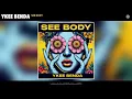 Download Lagu Ykee Benda - See Body (Official Video)