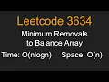 Minimum Removals to Balance Array - Leetcode 3634