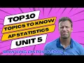 Top 10 Tips for AP Statistics Unit 5 Sampling Distributions