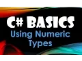 14 C Basics Beginner Tutorial Using Numeric Types