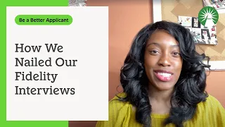 3 Fidelity associates share tips that helped them nail their interviews